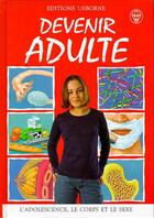 Couverture du livre « Devenir adulte » de Susan Meredith aux éditions Usborne