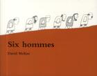 Couverture du livre « Six hommes » de David Mckee aux éditions Ecole Des Loisirs