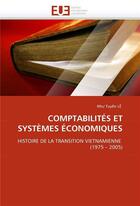 Couverture du livre « Comptabilites et systemes economiques » de Le-N aux éditions Editions Universitaires Europeennes