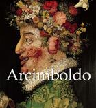 Couverture du livre « Arcimboldo » de Liana De Girolami Cheney aux éditions Parkstone International