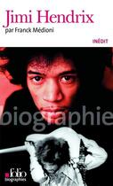 Couverture du livre « Jimi Hendrix » de Franck Medioni aux éditions Gallimard