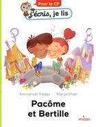 Couverture du livre « Pacôme et Bertille » de Emmanuel Tredez et Marcel Pixel aux éditions Milan