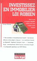 Couverture du livre « Investissez En Immobilier ; Loi Robien » de Christian Micheaud aux éditions L'express