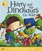 Couverture du livre « Harry and the dinosaurs go wild » de Whybrow & Reynolds I aux éditions Children Pbs
