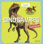 Couverture du livre « Dinosaures à construire » de Claire Bampton aux éditions Fleurus