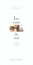 Couverture du livre « Les roses du mal : resistants allemandes au nazisme » de Anne Sizaire aux éditions Desclee De Brouwer