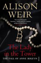 Couverture du livre « The Lady In The Tower » de Alison Weir aux éditions Random House Digital