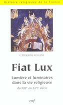 Couverture du livre « Fiat Lux » de Catherine Vincent aux éditions Cerf