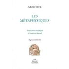 Couverture du livre « Les métaphysiques » de Aristote aux éditions Belles Lettres