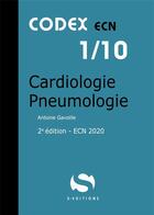 Couverture du livre « Codex ECN Tome 1 : cardiologie pneumologie (édition 2020) » de Antoine Gavoille aux éditions S-editions