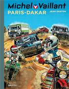 Couverture du livre « Michel Vaillant Tome 41 : Paris-Dakar » de Jean Graton aux éditions Dupuis
