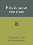 Couverture du livre « Carnet de notes ; mots de passe » de  aux éditions Paperstore