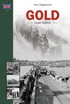 Couverture du livre « Gold ; target bayeux » de Yann Magdelaine aux éditions Orep