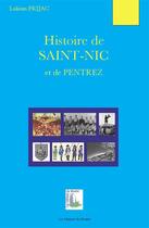 Couverture du livre « Histoire de Saint-Nic et de Pentrez » de Lukian Prijac aux éditions Du Menhir
