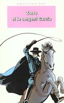 Couverture du livre « Zorro et le sergent Garcia » de  aux éditions Le Livre De Poche Jeunesse