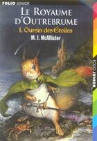 Couverture du livre « Le royaume d'outrebrume t.1 ; oursin des étoiles » de Margaret I. Mcallister aux éditions Gallimard-jeunesse