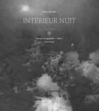 Couverture du livre « Journal cartographique Tome 1 : Intérieur nuit (2011-2019) » de Mathieu Bourrillon aux éditions La Cinquieme Couche