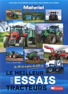 Couverture du livre « Les meilleurs des essais ; tracteurs » de Henri Etignard aux éditions France Agricole