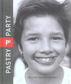 Couverture du livre « P2,pastry party,fete d'ete,bouchees sucrees » de Kris Goegebeur aux éditions Exhibitions International