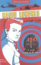 Couverture du livre « Radio londres » de Edward Bloor aux éditions Plon