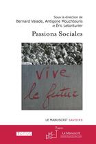 Couverture du livre « Passions sociales » de  aux éditions Le Manuscrit