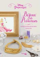 Couverture du livre « Bijoux de princesse » de Do It Yvette aux éditions Hachette Pratique