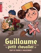 Couverture du livre « Guillaume petit chevalier Tome 10 » de Dufresne/Balicevic aux éditions Pere Castor