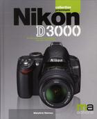 Couverture du livre « Nikon D3000 » de Marylene Rannou aux éditions Ma