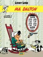Couverture du livre « Lucky Luke Tome 7 : Ma Dalton » de Rene Goscinny et Morris aux éditions Lucky Comics