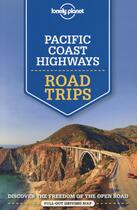 Couverture du livre « Pacific coast highway ; road trips » de  aux éditions Lonely Planet France