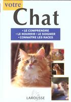 Couverture du livre « Votre Chat » de John Bower aux éditions Larousse