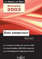 Couverture du livre « Droit Administrat 2003 Annuels Droit » de Gonod-P aux éditions Dalloz