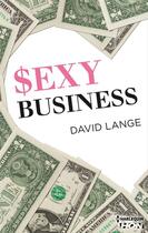 Couverture du livre « Sexy business » de David Lange aux éditions Hqn