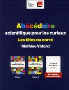 Couverture du livre « Abécédaire scientifique pour les curieux ; coffret » de Mathieu Vidard aux éditions Sciences Humaines