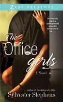 Couverture du livre « The Office Girls » de Stephens Sylvester aux éditions Strebor Books
