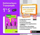 Couverture du livre « Transmath ; mathématiques ; 1ère S ; livre du professeur ; clé USB (édition 2011) » de  aux éditions Nathan