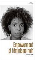 Couverture du livre « Empowerment et féminisme noir » de Joice Berth aux éditions Anacaona