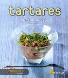 Couverture du livre « Tartares salés & sucrés » de  aux éditions Artemis