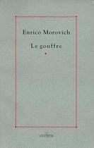Couverture du livre « Le Gouffre » de Enrico Morovich aux éditions Verdier