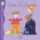 Couverture du livre « Tout est possible » de Aline De Petigny aux éditions Pour Penser A L'endroit