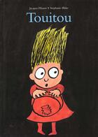 Couverture du livre « Touitou » de Blake/Pibarot aux éditions Ecole Des Loisirs