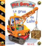 Couverture du livre « La grue de Lulu - interactif » de Emilie Beaumont et Nathalie Belineau aux éditions Fleurus