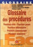 Couverture du livre « Glossaire des procédures » de Ambroise-Casterot C. aux éditions Gualino