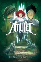 Couverture du livre « Amulet t.4 : le dernier conseil » de Kazu Kibuishi aux éditions Akileos