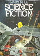 Couverture du livre « Images de la science fiction » de Steven Eisler aux éditions Grund