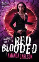 Couverture du livre « Red Blooded » de Amanda Carlson aux éditions Little Brown Book Group Digital