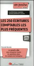 Couverture du livre « Les 250 écritures comptables les plus fréquentes » de Pascale Recroix aux éditions Gualino