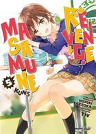 Couverture du livre « Masamune-kun's revenge Tome 5 » de Hazuki Takeoka et Tiv aux éditions Meian