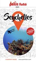 Couverture du livre « Country guide : Seychelles (édition 2022/2023) » de Collectif Petit Fute aux éditions Le Petit Fute