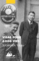 Couverture du livre « Visas pour 6000 vies » de Yukiko Sugihara aux éditions Picquier